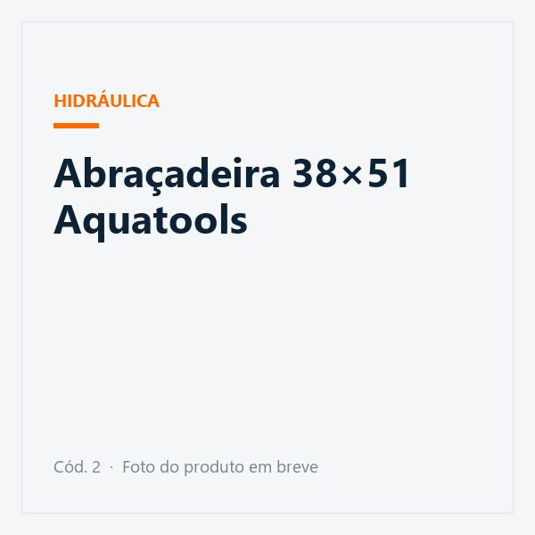 Abraçadeira 38×51 Aquatools