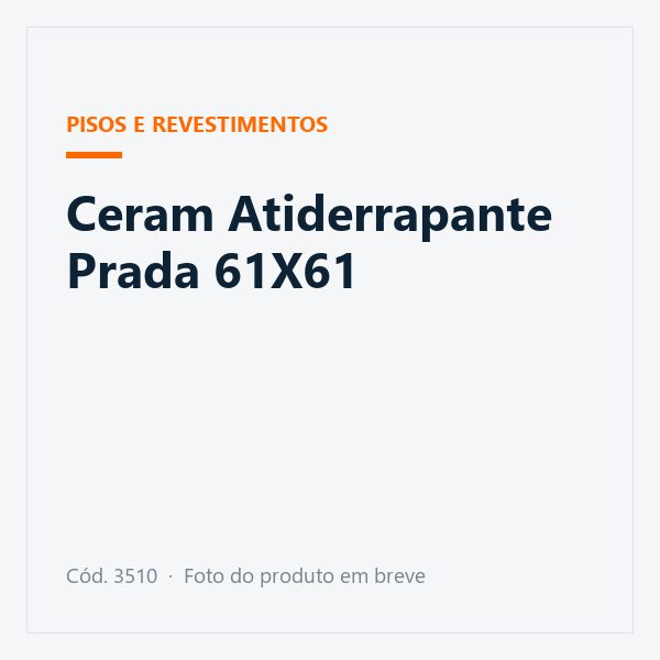 Ceram Atiderrapante Prada 61X61