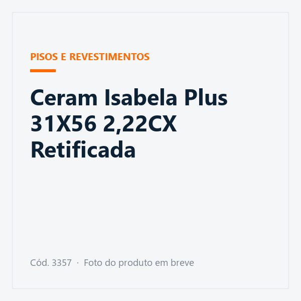 Ceram Isabela Plus 31X56 2,22CX Retificada