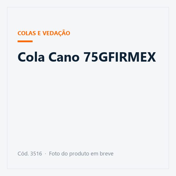 Cola Cano 75GFIRMEX