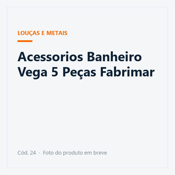 Acessorios Banheiro Vega 5 Peças Fabrimar