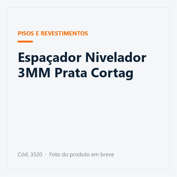 Espaçador Nivelador 3MM Prata Cortag