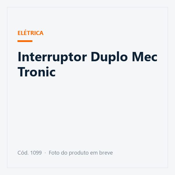 Interruptor Duplo Mec Tronic