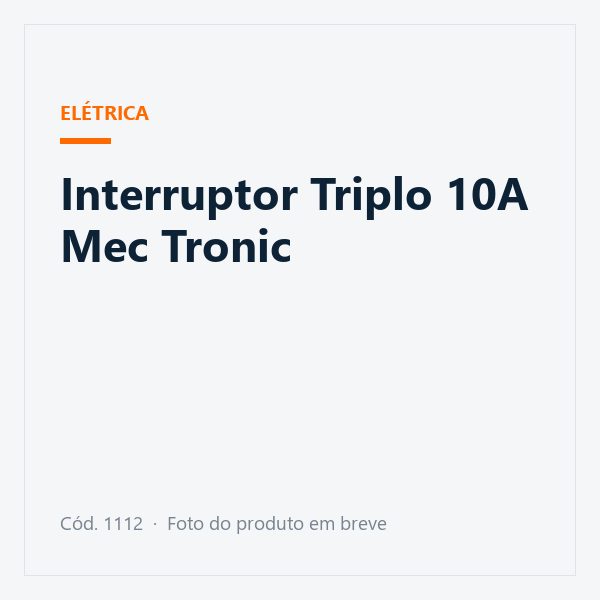 Interruptor Triplo 10A Mec Tronic