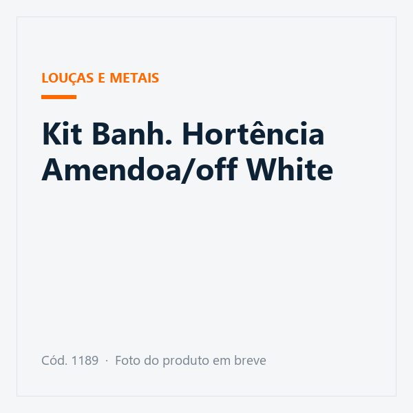 Kit Banh. Hortência Amendoa/off White