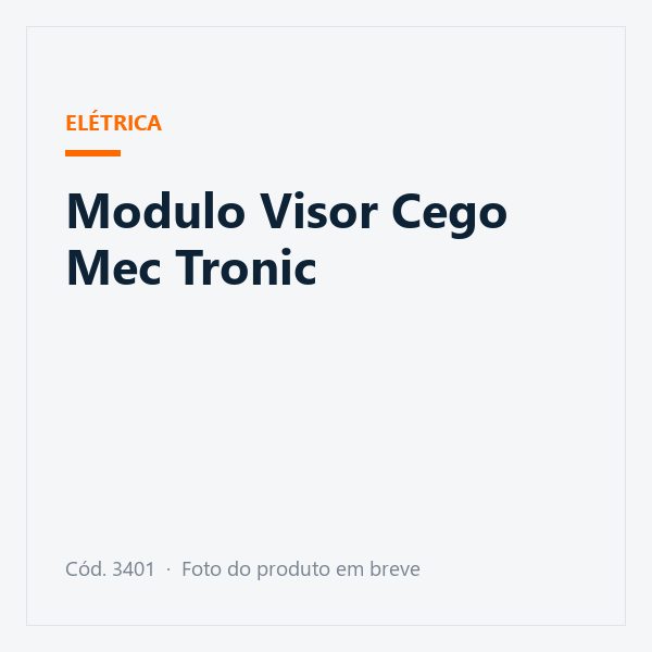 Modulo Visor Cego Mec Tronic