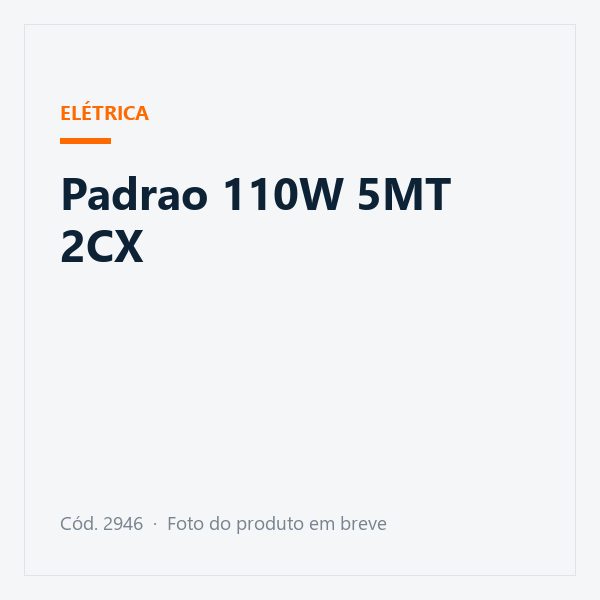 Padrao 110W 5MT 2CX