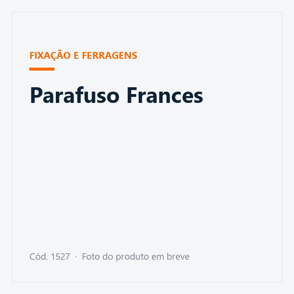 Parafuso Frances