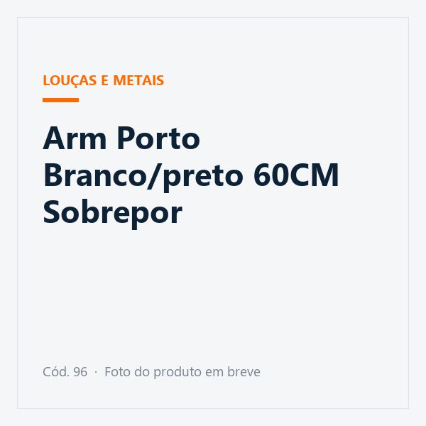Arm Porto Branco/preto 60CM Sobrepor