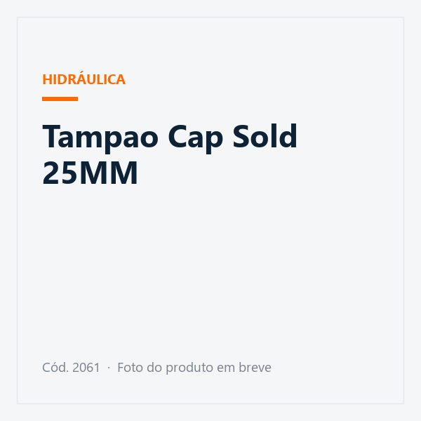 Tampao Cap Sold 25MM