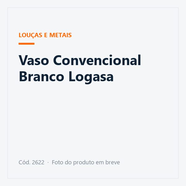 Vaso Convencional Branco Logasa